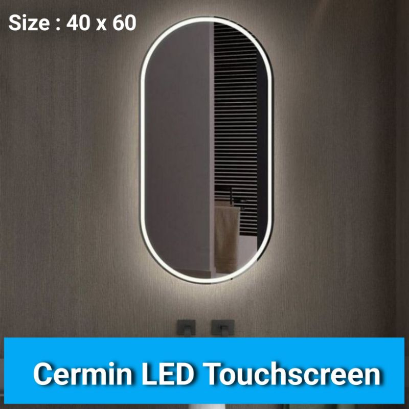 Cermin LED Touchscreen 40 x 60