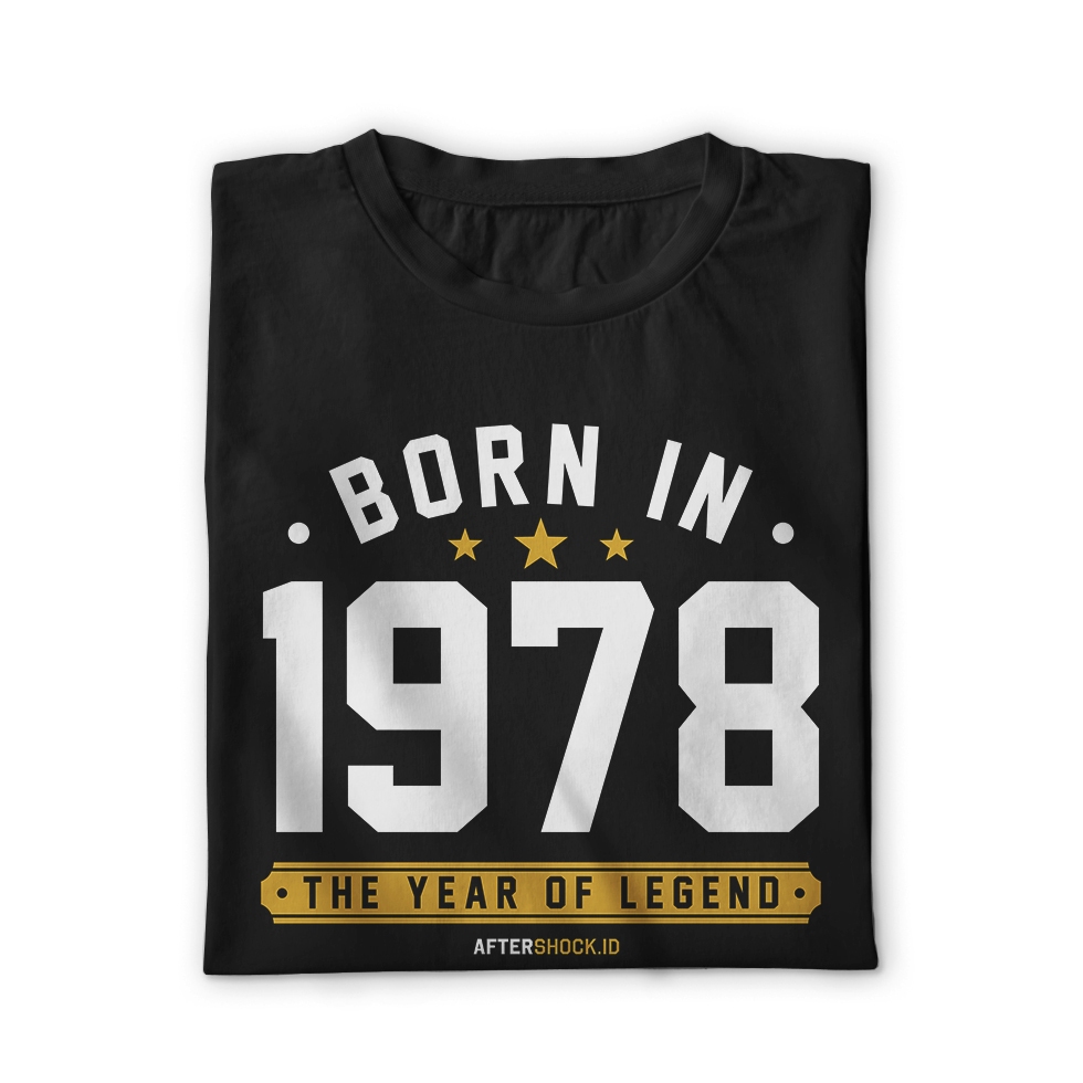 AFTERSHOCK Kaos Tahun Kelahiran 1978 Pria Wanita Bahan Combed 24s Limited Edition