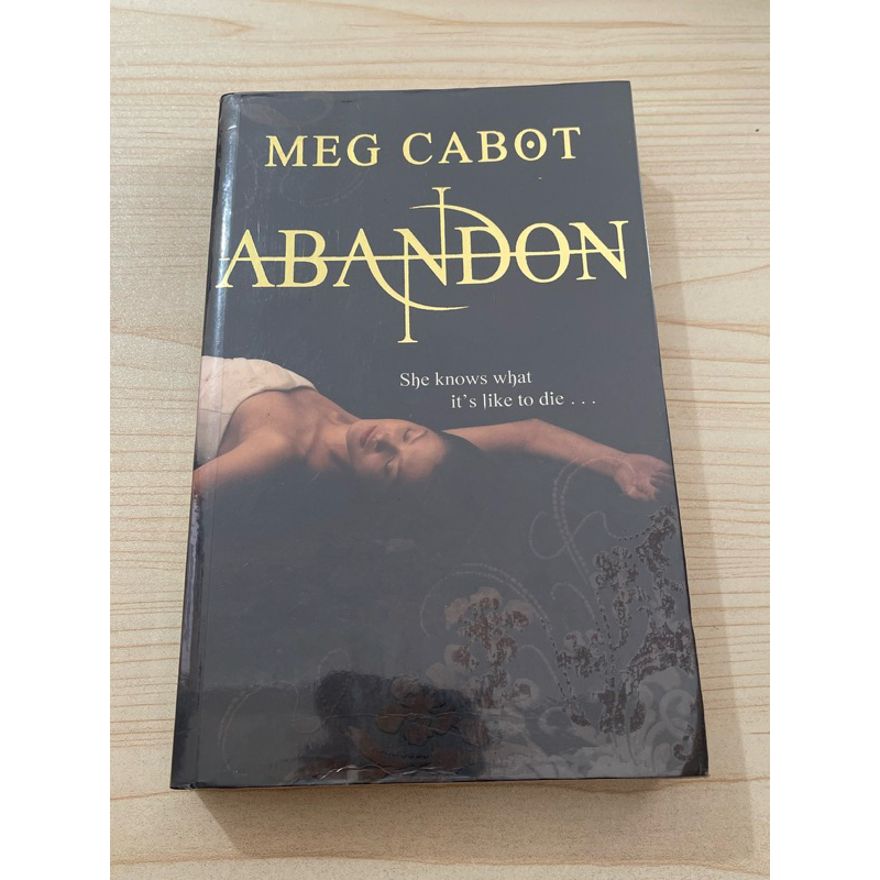 NOVEL ABANDON SHE KNOWS WHAT ITS LIKE TO DIE MEG CABOT