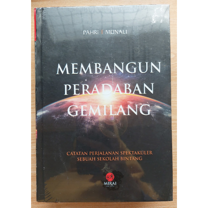 BUKU "MEMBANGUN PERADABAN GEMILANG"