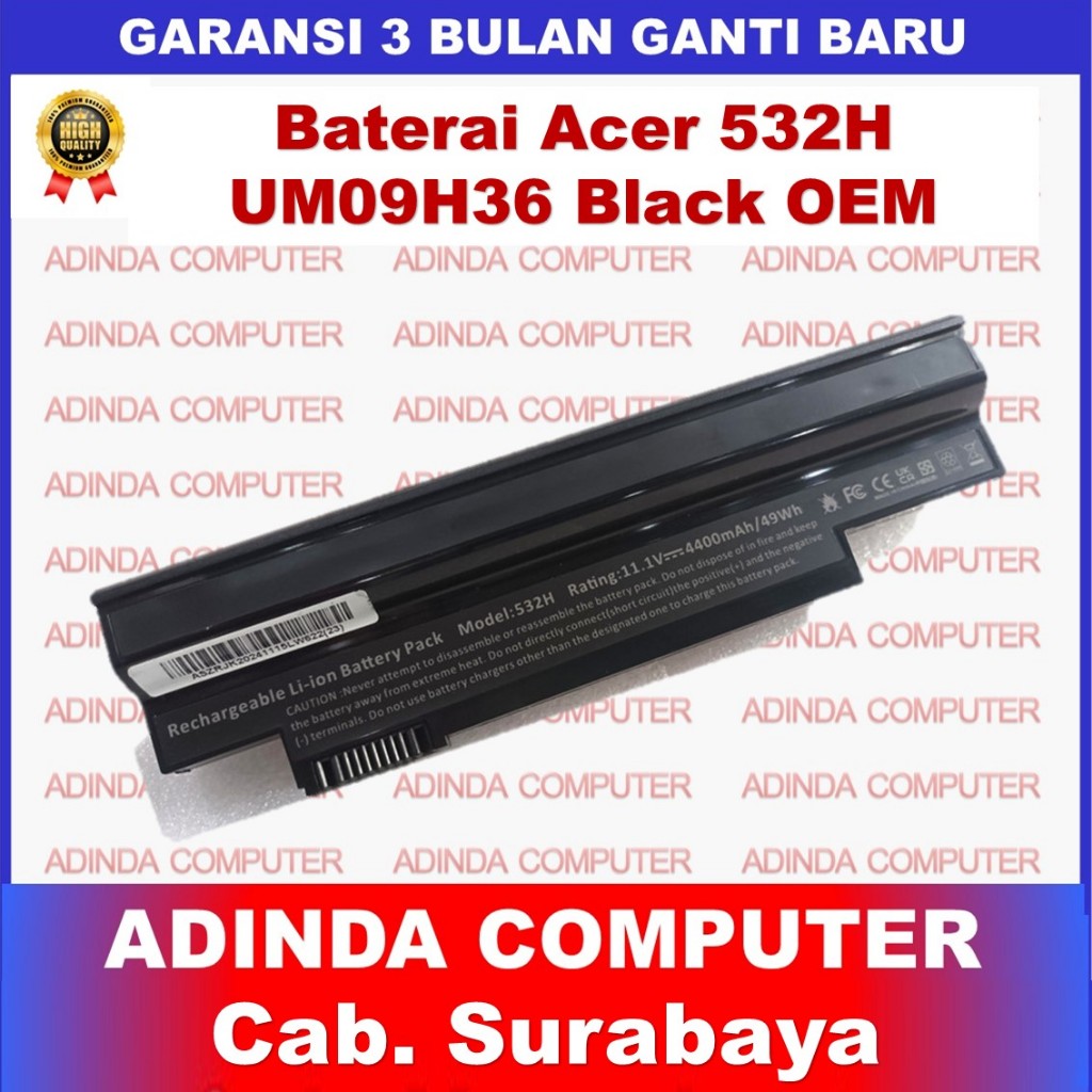 Baterai Laptop Acer Aspire One 532H UM09H36 UM09H41 UM09H51 UM09H56 UM09H70 UM09H73 OEM