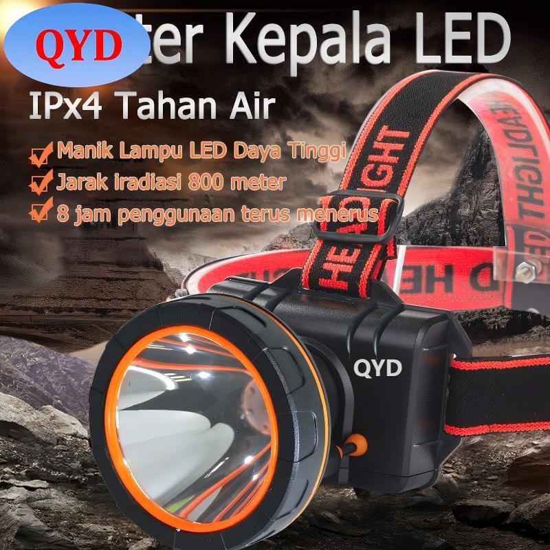 QYD Senter kepala Cas Super Terang IPx4 Tahan Air Headlamp LED 10jam Baterai 6000 lumen QYD Q7801