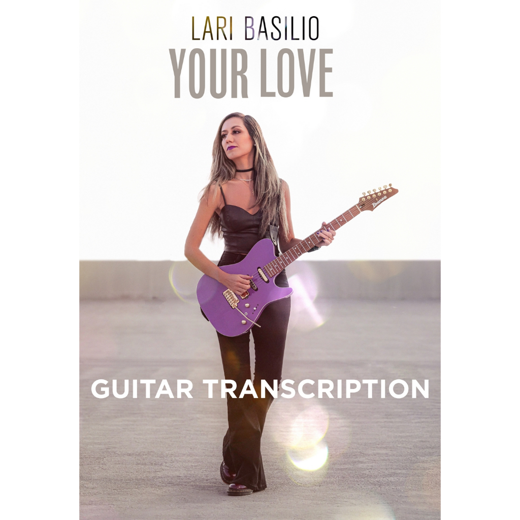 Lari Basilio Your Love Guitar Transcription