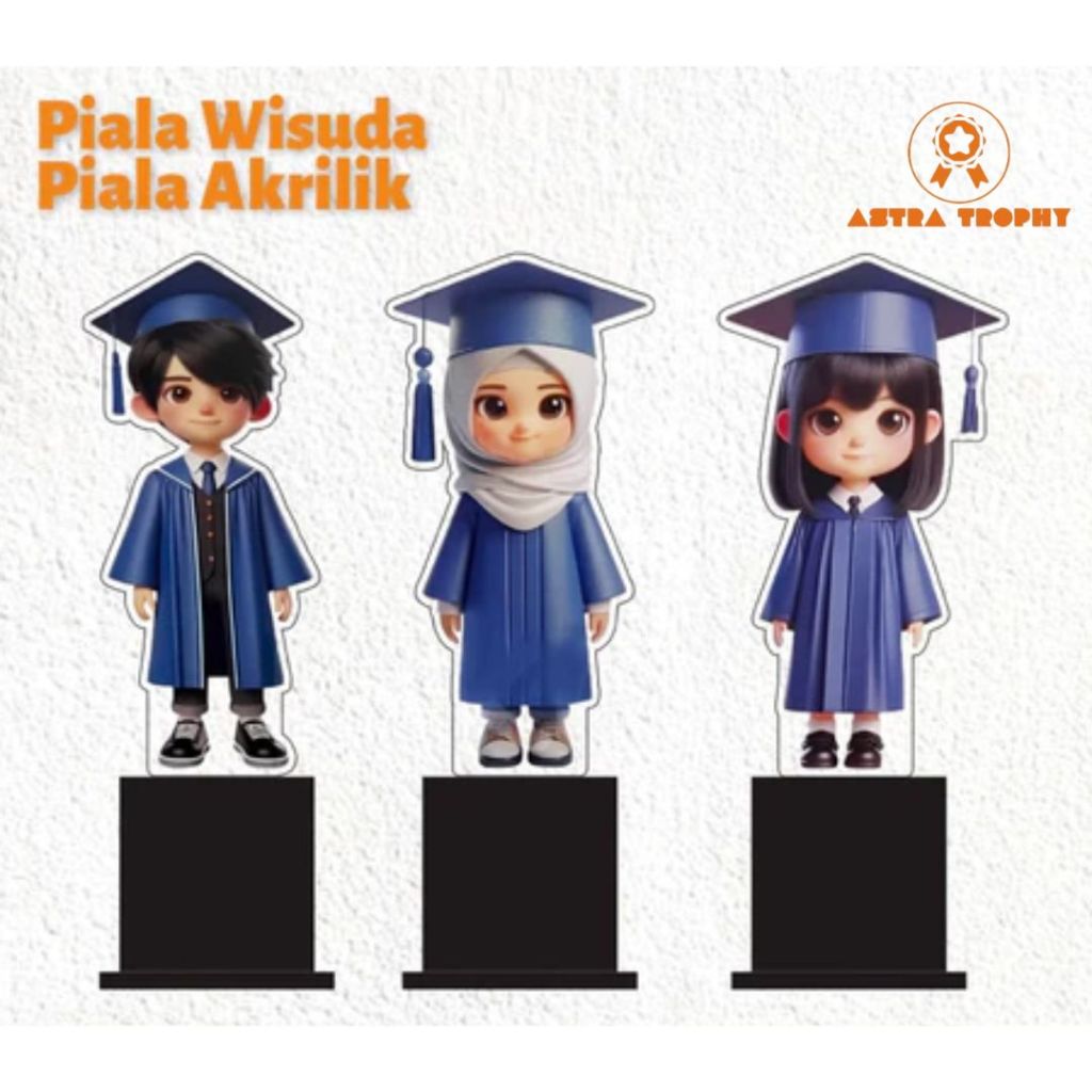 Piala Wisuda Akrilik Custom Piala Wisuda Anak