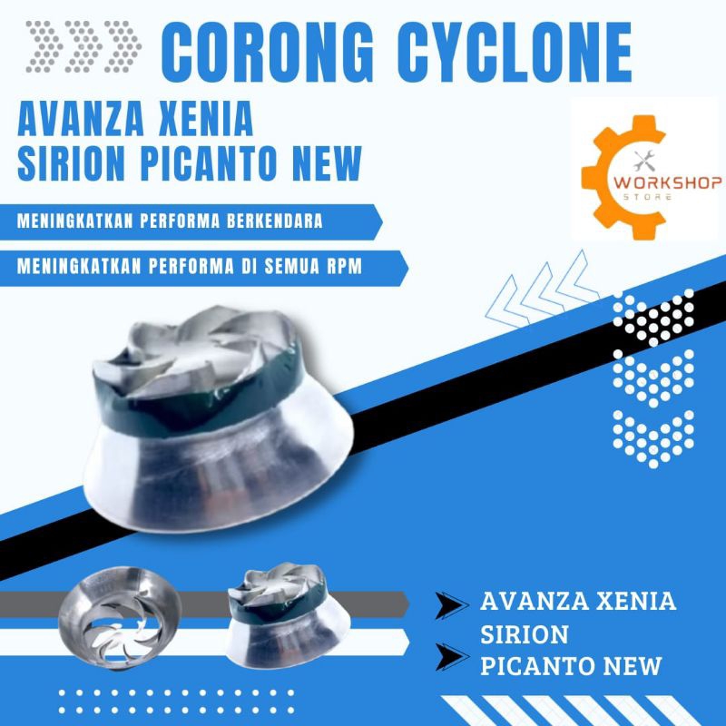 Corong cyclone Rush Terios Avanza Xenia sirion Picanto new