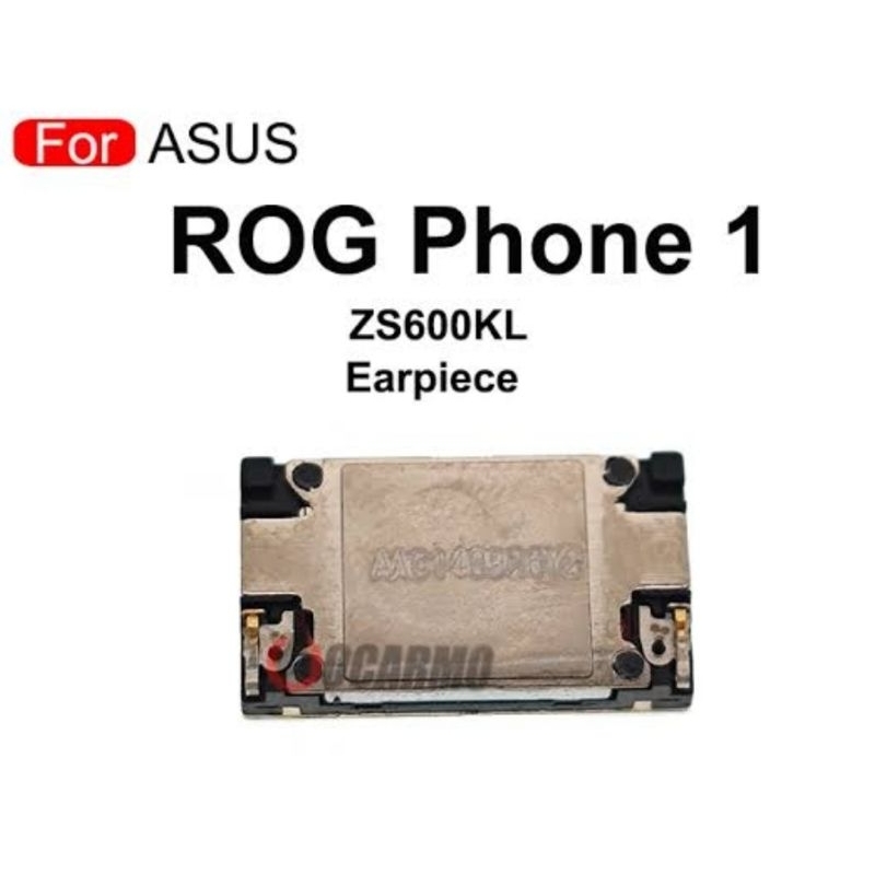 speaker atas/speaker telephone/speaker kuping Asus ROG 1 ZS600KL Original