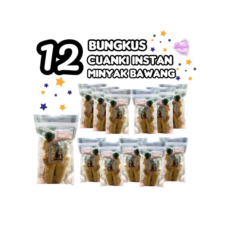 

PAKET SUPER HEMAT 12 BUNGKUS CUANKI INSTAN MINYAK BAWANG || BINTANGSNACK14