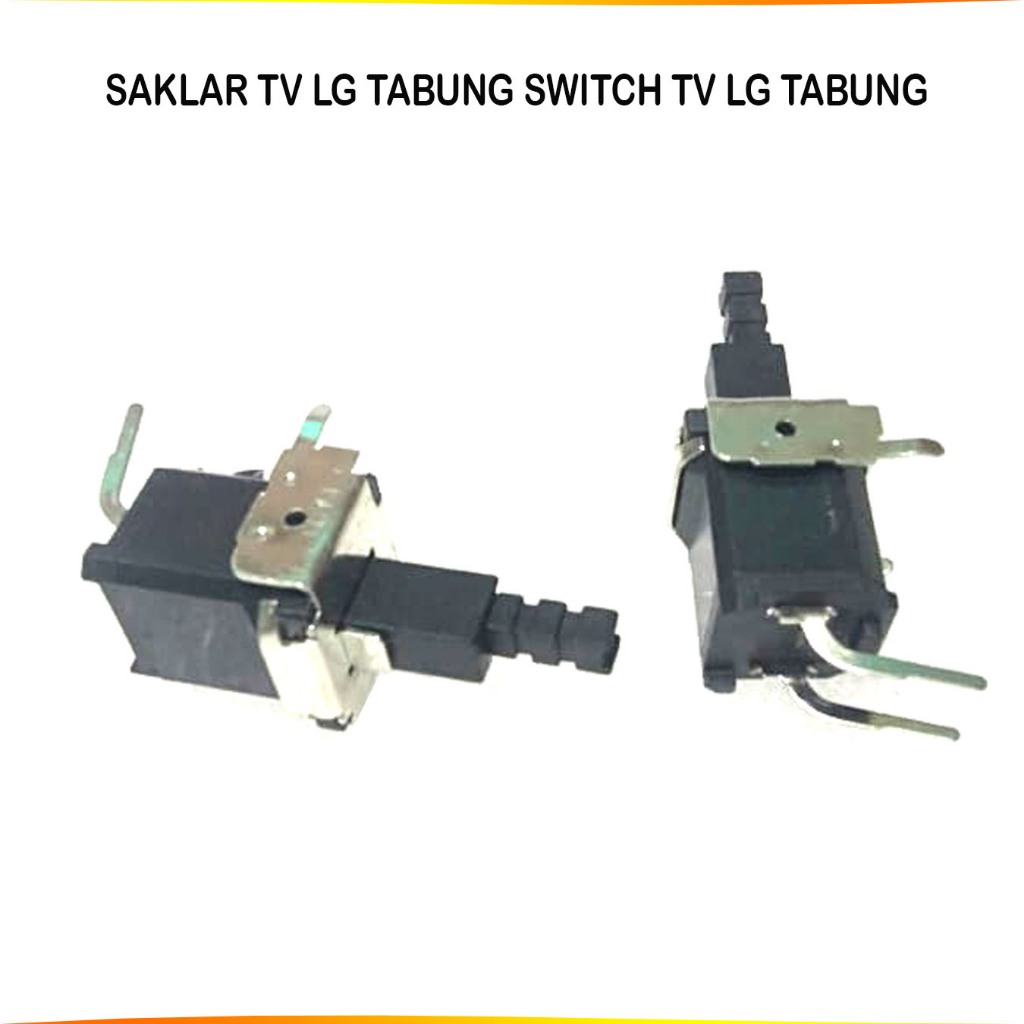 SAKLAR TV LG TABUNG SWITCH TV LG TABUNG