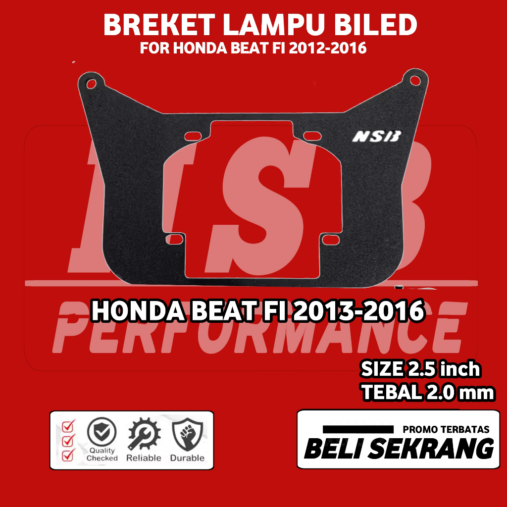BRACKET BREKET DUDUKAN LAMPU BILED 2,5 INCH PROJIE PNP BEAT FI BEAT 2013 2014 BEAT LAMA