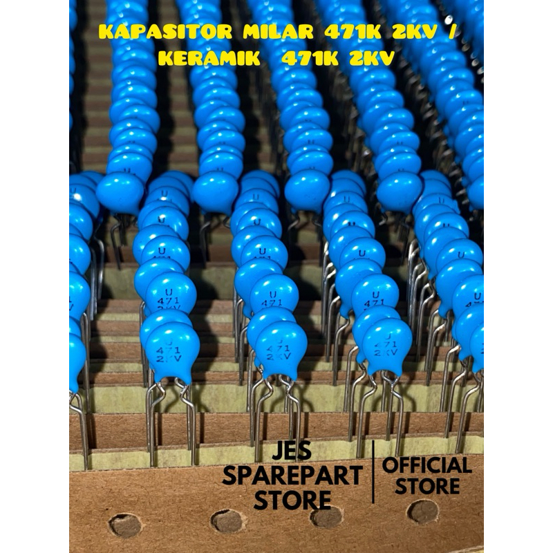 KAPASITOR MILAR 471K 2KV / KERAMIK  471K 2KV