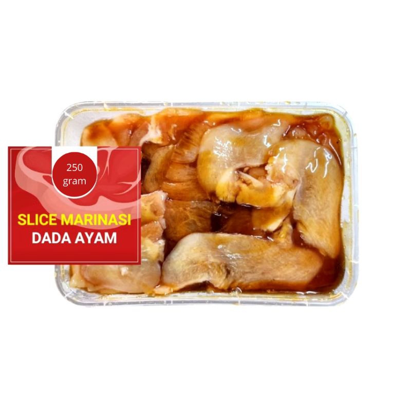 

Slice Marinasi Dada Ayam 250gr