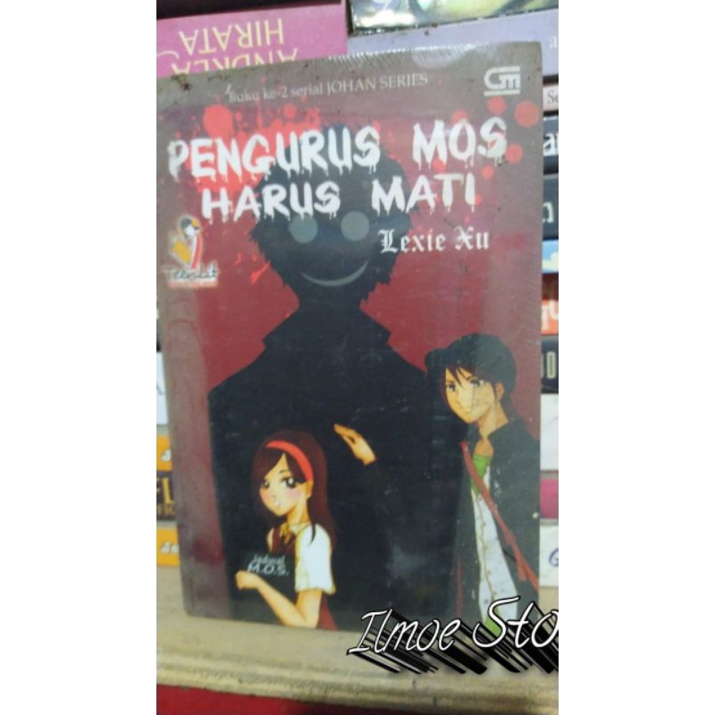 Novel Lexie XU - Pengurus Mos Harus Mati