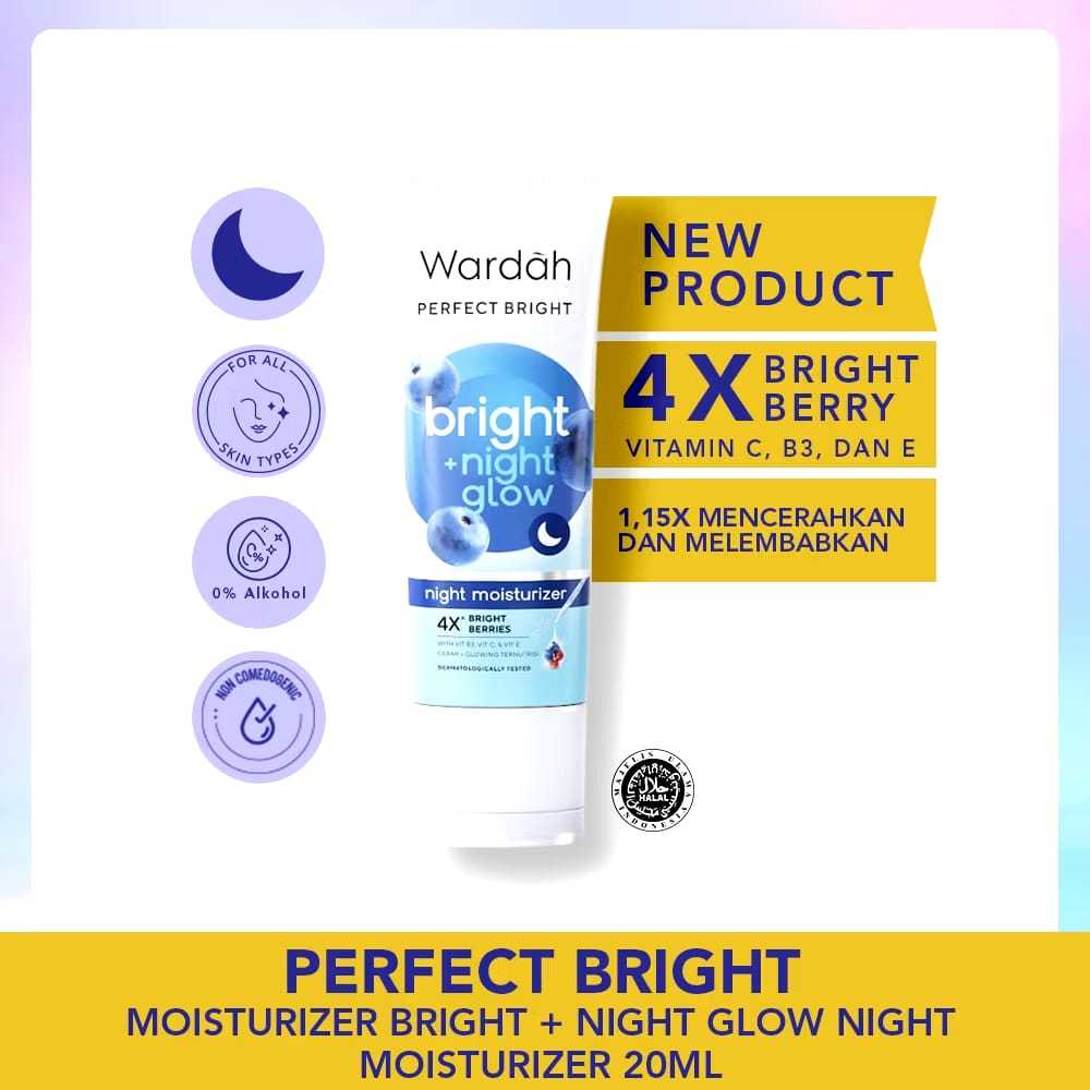 WARDAH PERFECT BRIGHT NIGHT GLOW 4X BRIGHT BERRIES 20ML | CREAM MALAM ~ ORIGINAL 100%