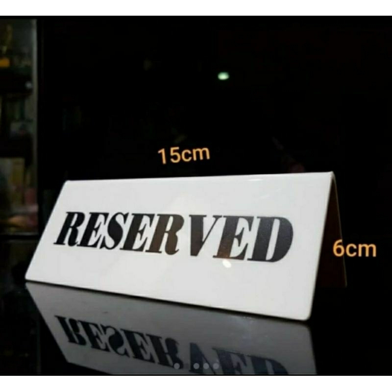 

Akrilik reserved sign putih 15x6 cm