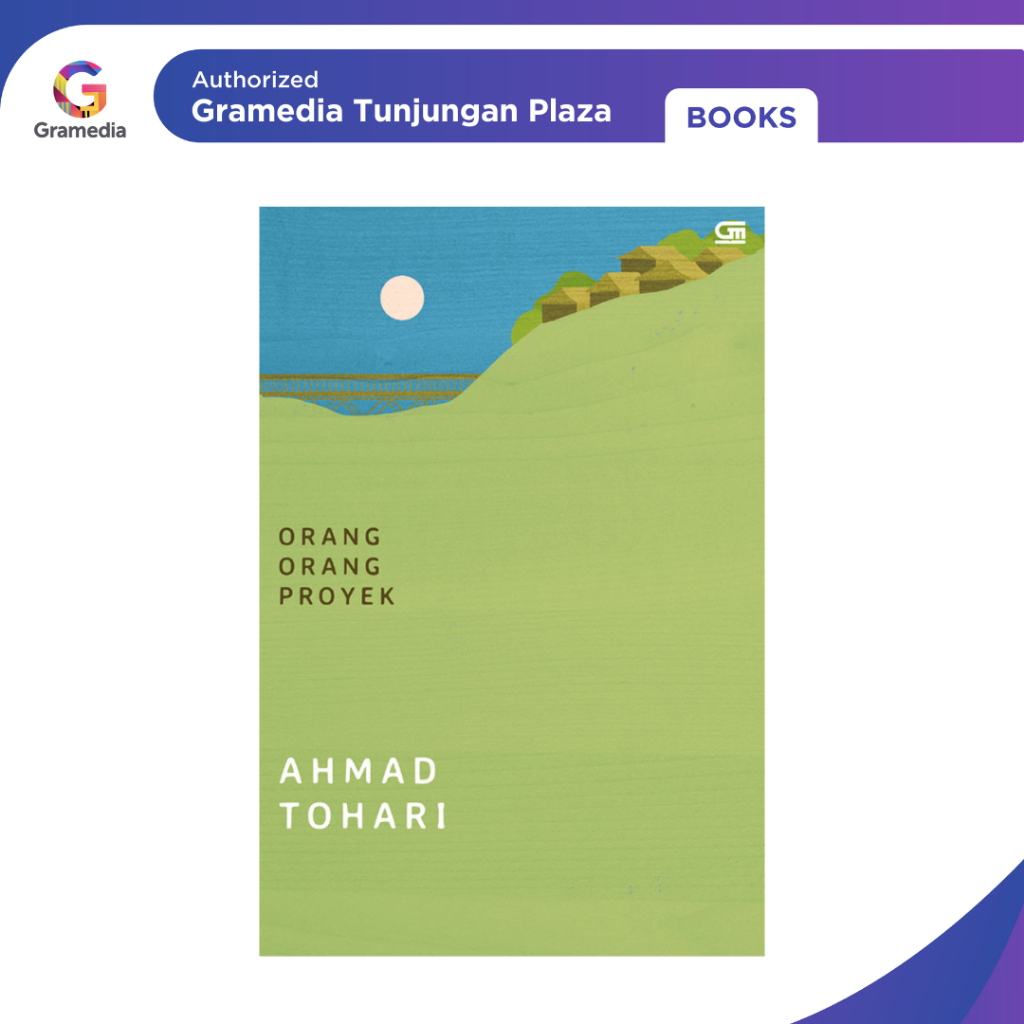 Gramedia Tunjungan : Orang:Orang Proyek