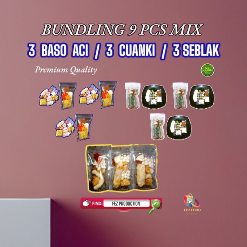 

MIX 9 PCS / 3 BOCI / 3 CUANKI / 3 SEBLAK PREMIUM QUALITY