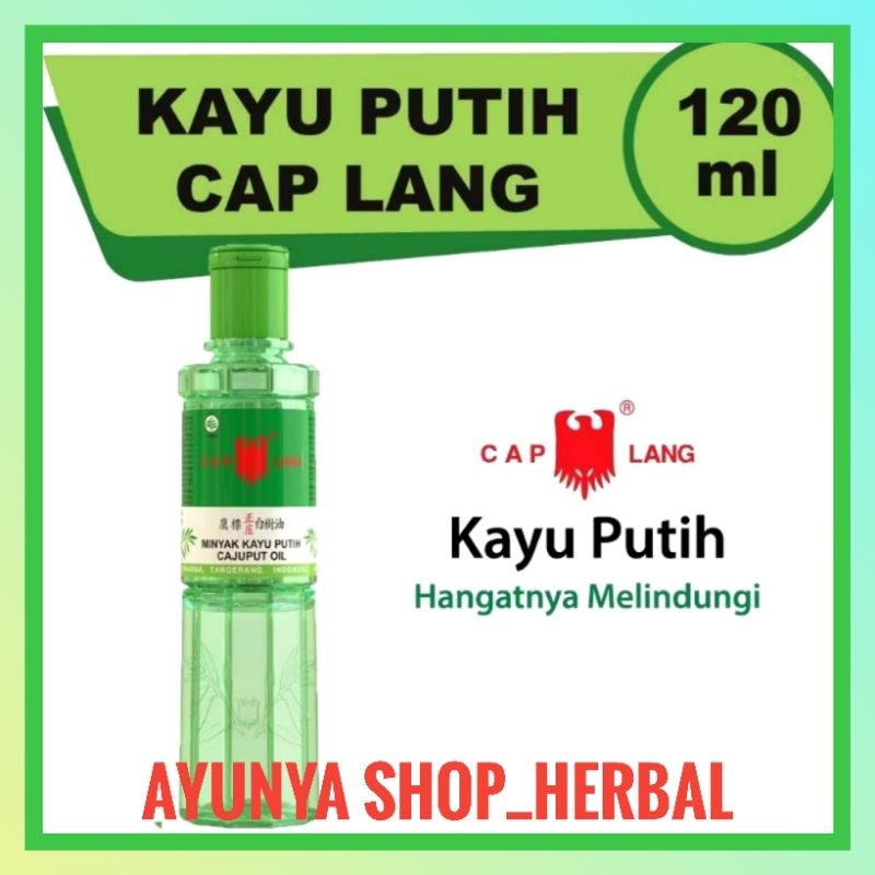 Minyak Kayu Putih Cap Lang Caplang 120ml - Caplang Minyak Kayu Putih