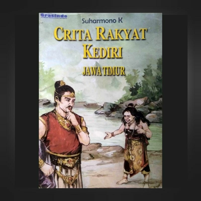 Buku Cerita Rakyat Kediri _ Terbitan Grasindo