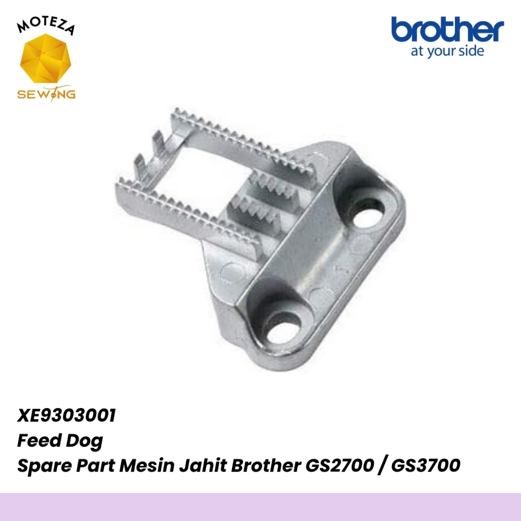 Feed Dog XE9303001 Spare Part Mesin Jahit Brother GS2700 / GS3700