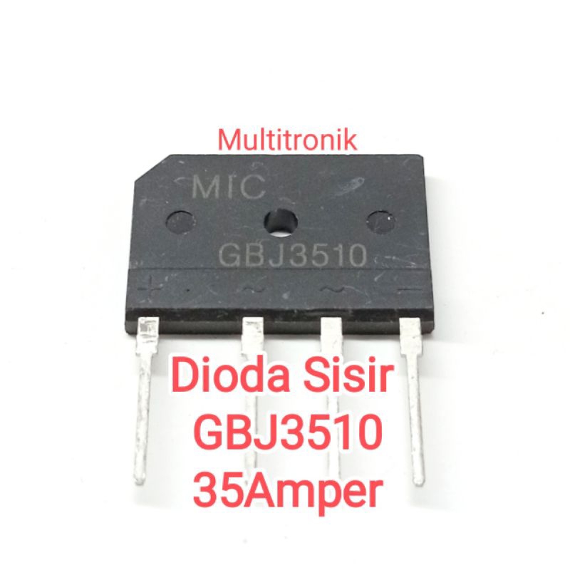 DIODA SISIR 35A GBJ 3510 Dioda 35 Amper