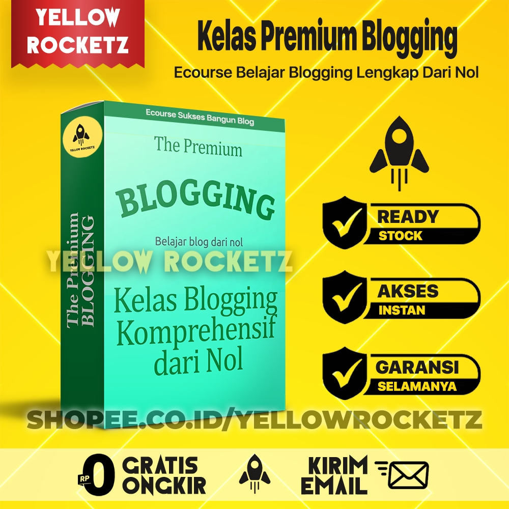 KELAS PREMIUM BLOGGING - Belajar Blogging Dari Nol Sampai Profesional - Materi Video Pembelajaran