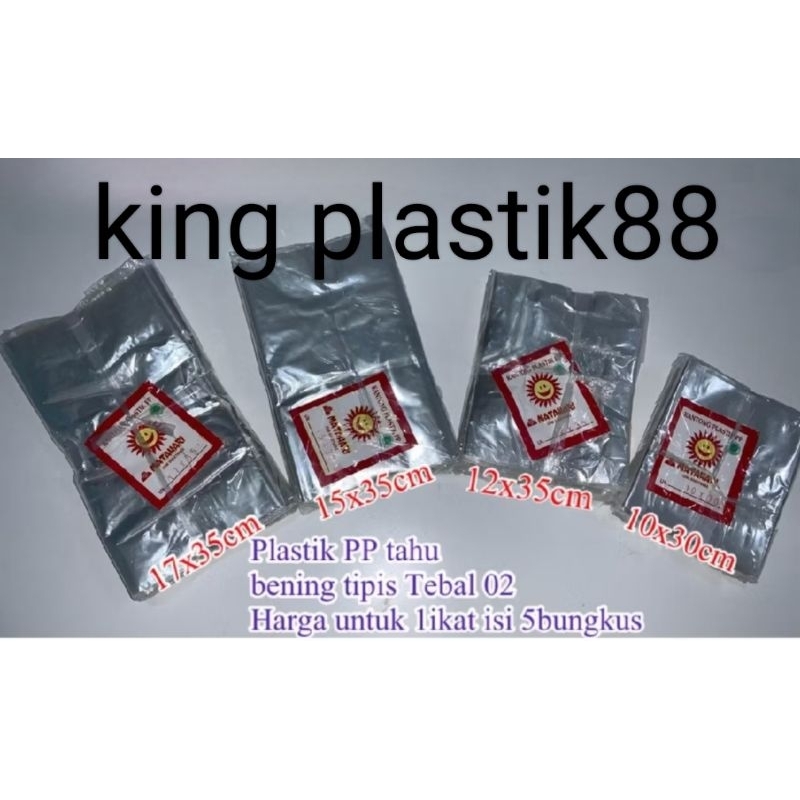 

1ikat/5bungkus PP TAHU kantong plastik bening tipis tebal 02 tempe lalapan ppt