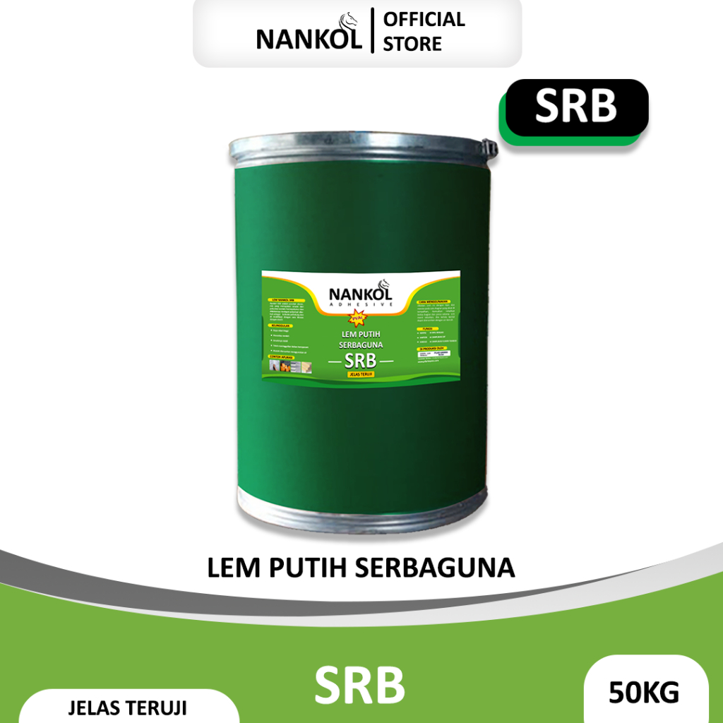 

Nankol SRB 50KG - Lem Putih Serbaguna PVAc