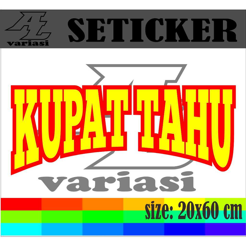 

cutting setiker nama jualan kupat tahu ukuran 60x20 cm dobel warna buat di grobak atau etalase