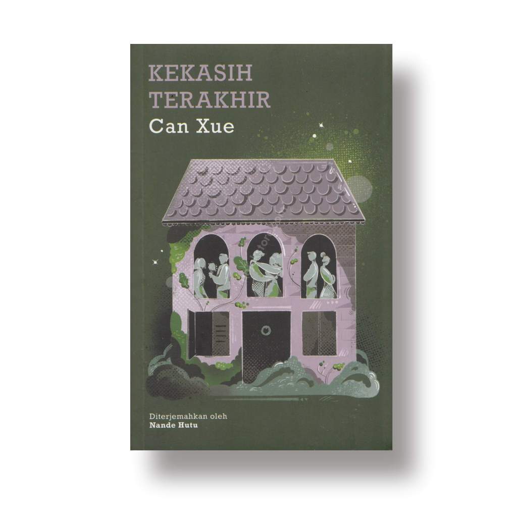 Buku Kekasih Terakhir - Can Xue - Original