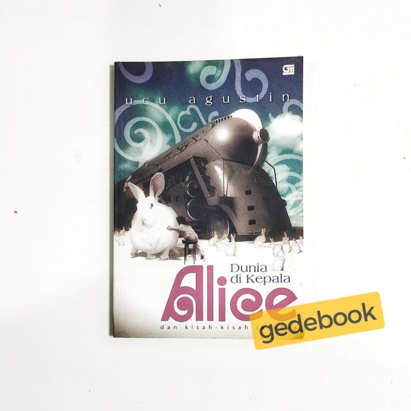Buku Dunia Di Kepala Alice dan Kisah-kisah Lainnya