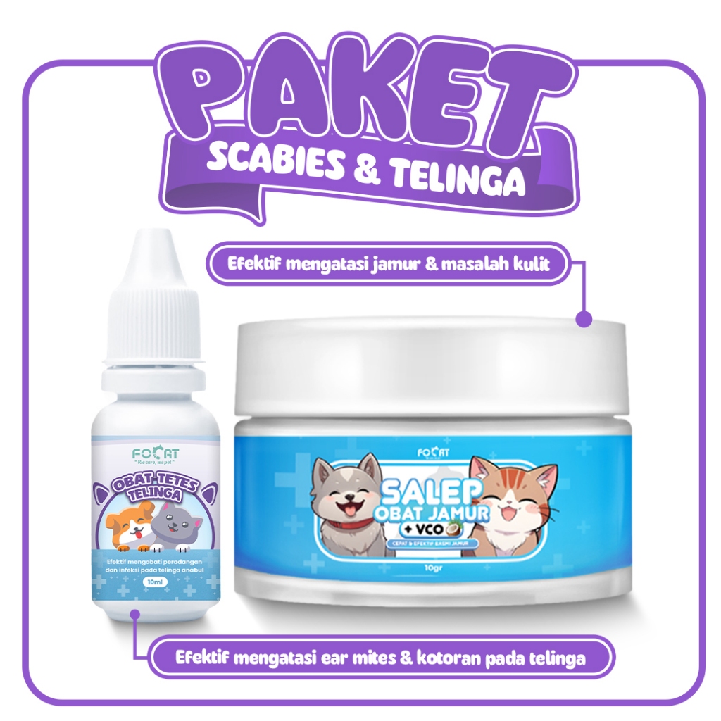 [PAKET SCABIES & TELINGA] FOCAT Salep Obat Jamur Scabies + VCO Anjing Kucing N34 Obat Gatal Koreng N34 N32 Obat Tetes Telinga untuk Kucing & Anjing 10ML