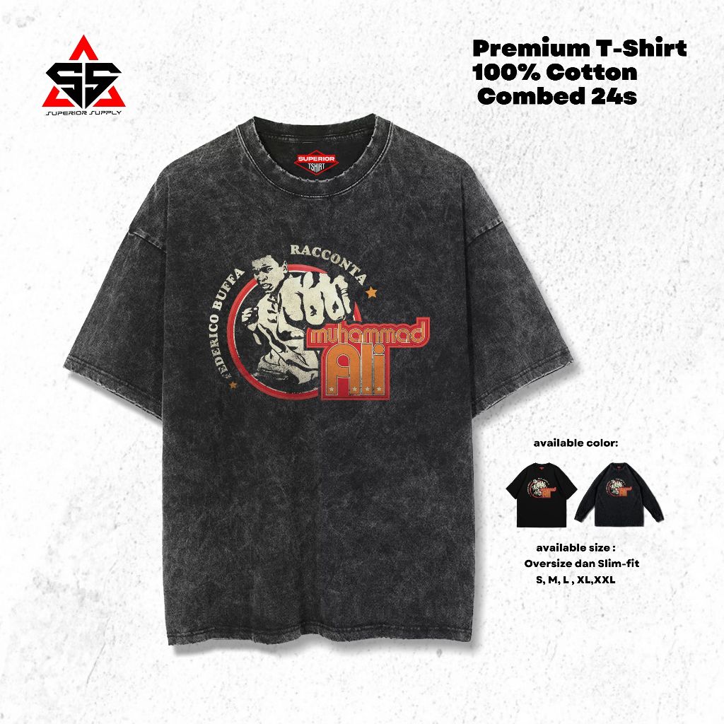 SUPERIOR Kaos Muhammad Ali Oversized washed tshirt Oversize slimfit sandwash ALI-13