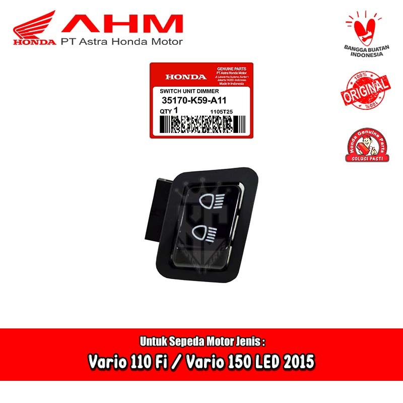 Tombol Saklar Lampu Dim Honda Vario 110 Fi Vario 150 LED 2015 Original AHM 35170-K59-A11