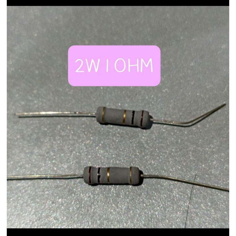 10BUAH RESISTOR 2WATT 1 OHM 2 WATT 1OHM 2W 1 OHM