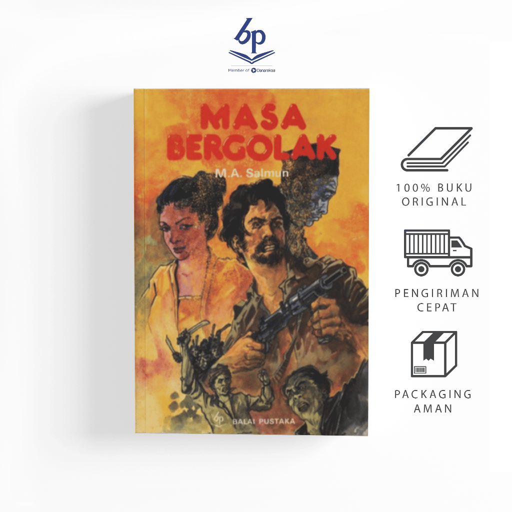 Masa Bergolak (M.A. Salmun) - Balai Pustaka