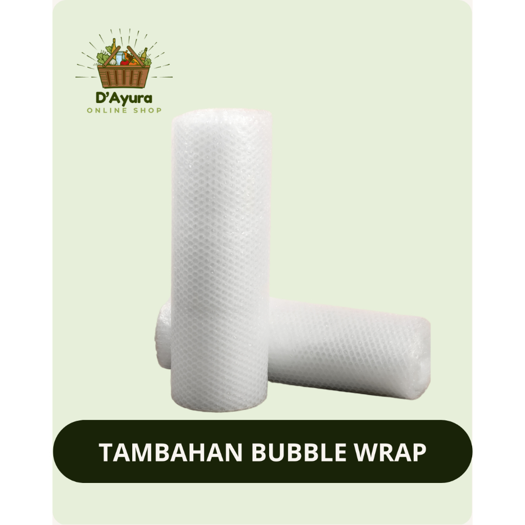 

Tambahan Bubble Wrap