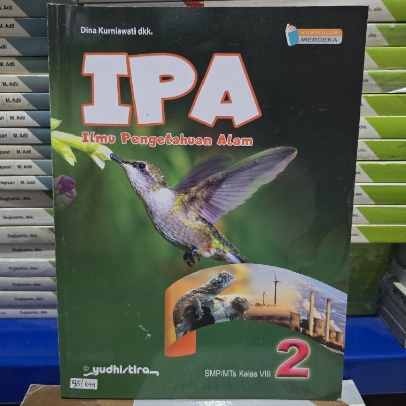 IPA KELAS 2 SMP KURIKULUM MERDEKA YUDHISTIRA