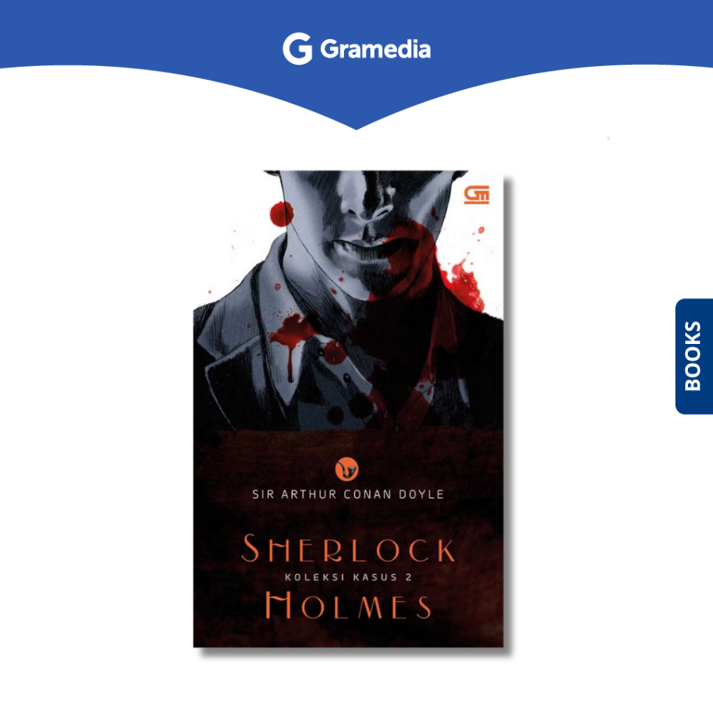 Gramedia Depok - Sherlock Holmes: Koleksi Kasus 2