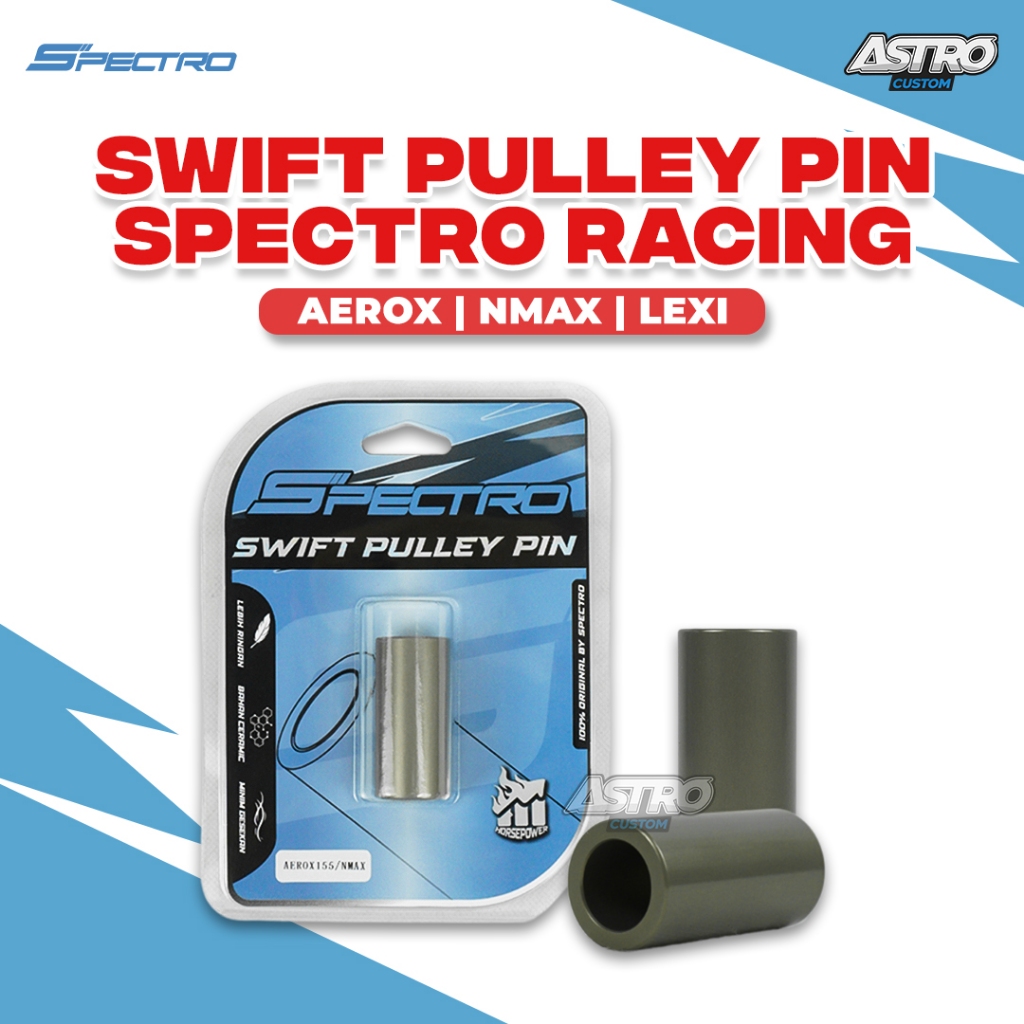 Pulley Pin Spectro NMAX 155 AEROX 155 LEXI Bosh Rumah Roller Boshing Pin Swift Ceramic CVT Racing