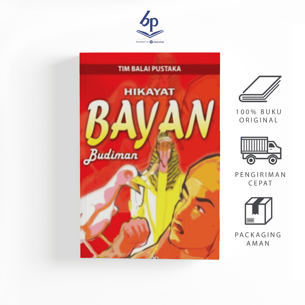 Hikayat Bayan Budiman (Tim Penerbitan Balai Pustaka) - Balai Pustaka