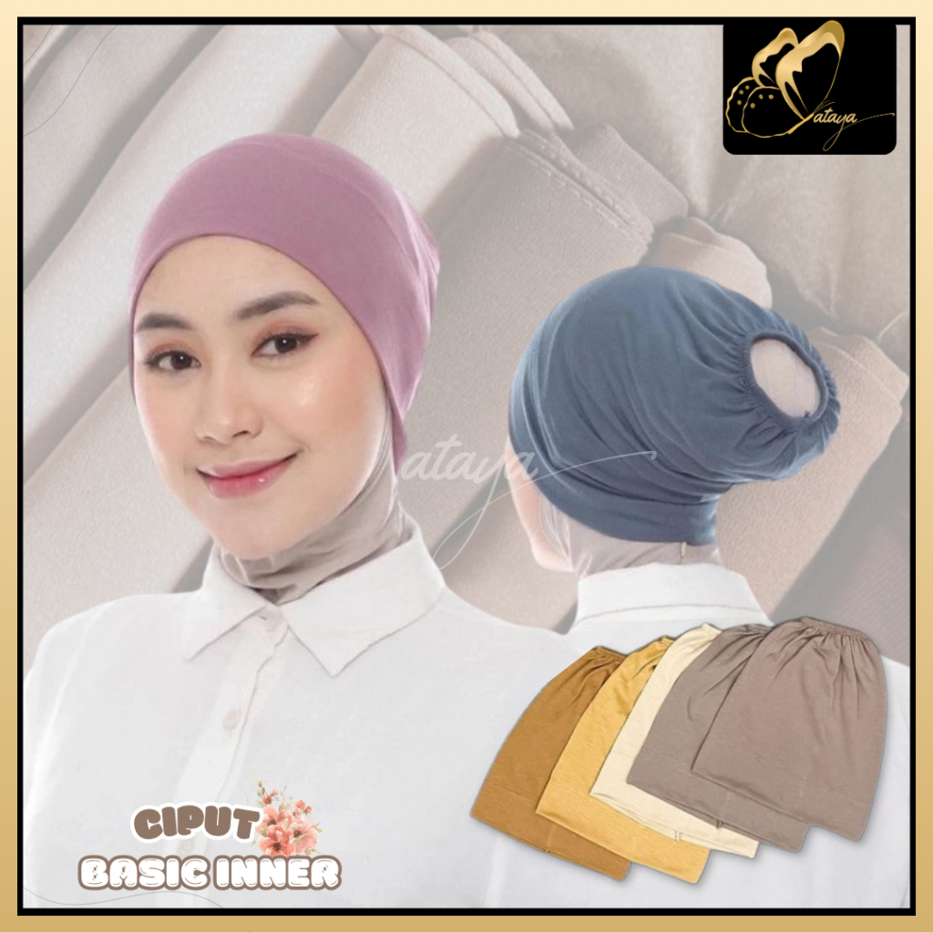 ATAYA Hijab Ciput Basic Inner Ciput Rayon / Dalaman Kerudung Ciput Kaos Rayon