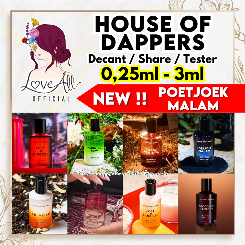 HOUSE OF DAPPERS 0,25ml - 3ml All Variant ❤️ Decant Share in Bottle Tester Love All Official Teh Mel