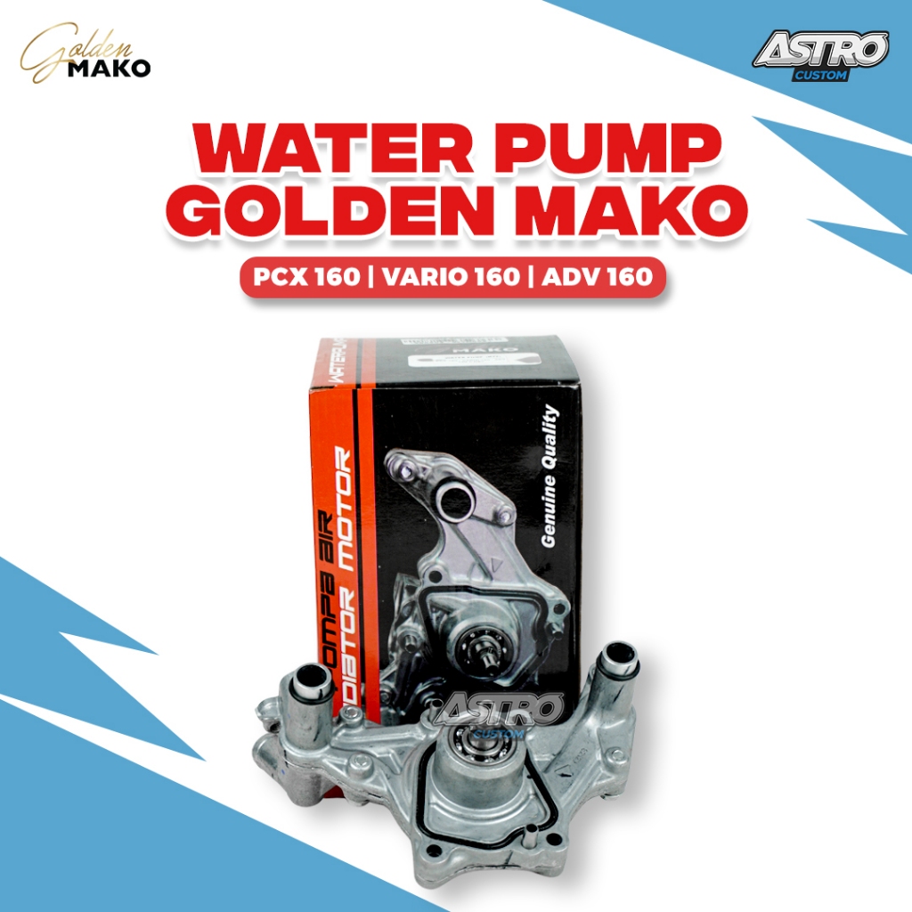 Water Pump Golden Mako PCX 160 ADV 160 Vario 160 K1Z Pompa Air Radiator WaterFump CVT Astrocustom