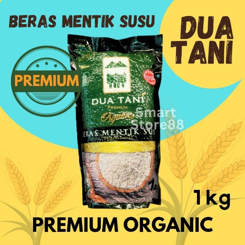 

DUA TANI BERAS MENTIK SUSU ORGANIC RICE PREMIUM