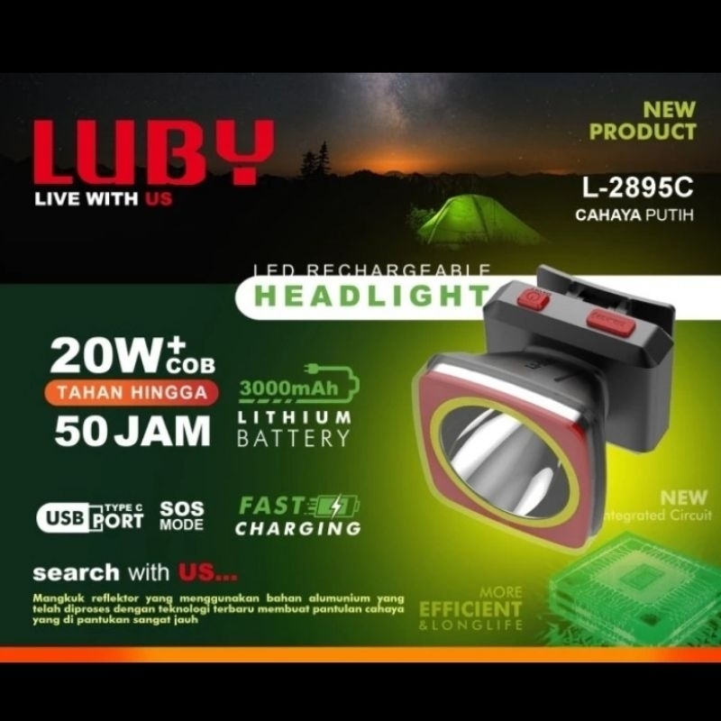 BATAM - LUBY L2895C L 2895C cahaya putih headlamp headlight senter kepala LED flash 20 watt + cob wa