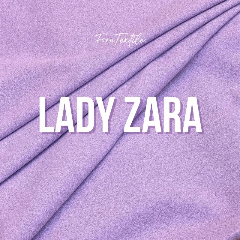 {TERLARIS} KAIN LADY ZARA / LADY ZARA TERBARU / LADY ZARA CREPE STRETCH MULTIWAY HIGH QUALITY PREMIU