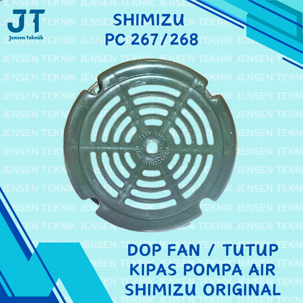 Dop Fan / Tutup Kipas Pompa Air Shimizu PC 267/268 Original
