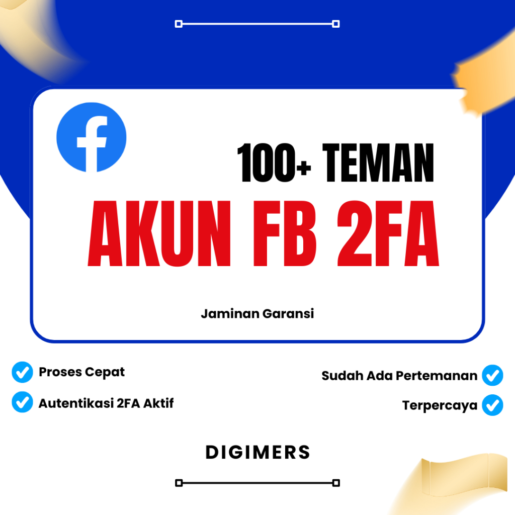 Akun fb Teman 100+ | Akun Facebook 2fa | Akun fb spam | Akun fb Tua dan Kuat Bergaransi