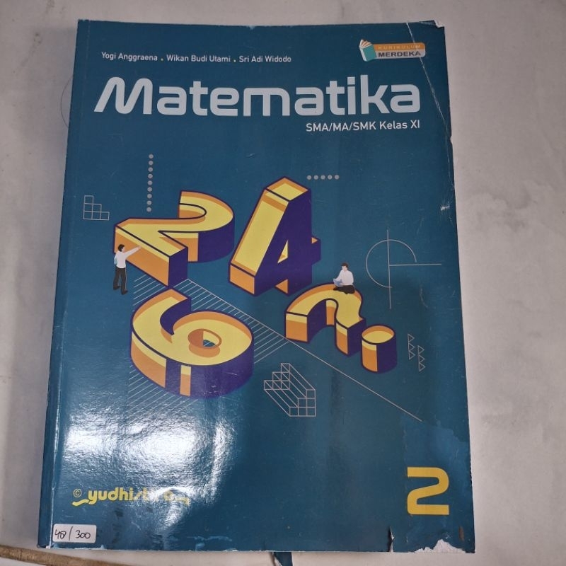 bekas MATEMATIKA SMA KELAS 2 KURIKULUM MERDEKA YUDHISTIRA