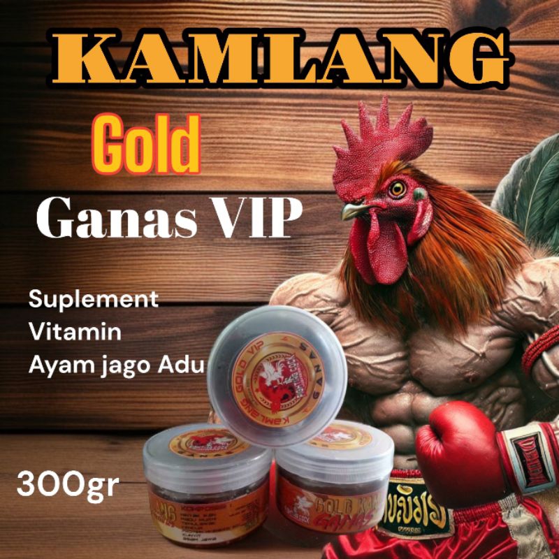 KAMLANG GANAS GOLD VIP KAMLANG AYAM VITAMIN AYAM SUPLEMEN AYAM VIP KAMLANG GANAS RJ FARM JAMU AYAM